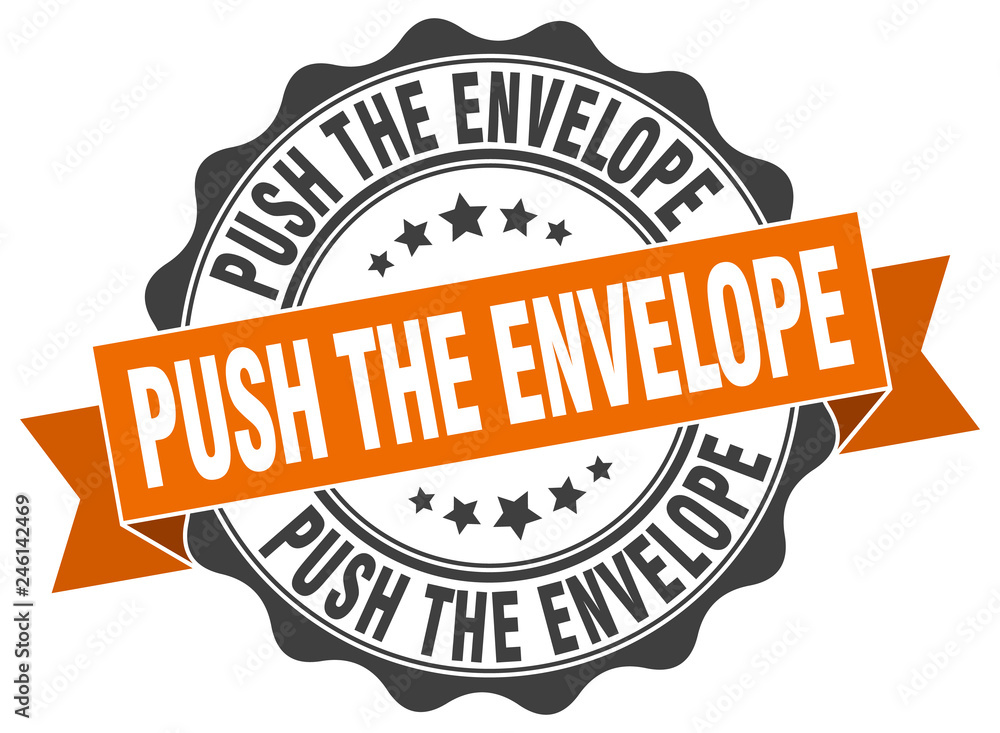 Obraz premium push the envelope stamp. sign. seal