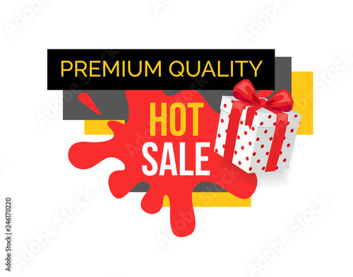 Premium quality of products bought on sale in shop vector. Isolated banner with blot and present wrapped in paper with polka dot. Special offer sale