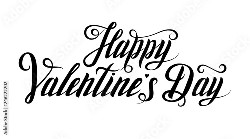 Happy Valentine’s day - hand drawn inscription. Lettering. Greeting card. Poster for Valentine's Day 