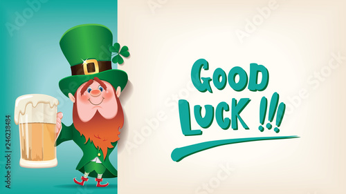 Saint Patrick's Day concept.The Leprechaun is toasted with beer mug next to textual signboard with a short message -Good Luck-.