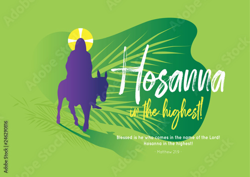 Hosanna in the highest!