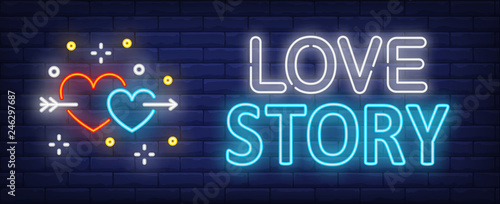 Love story neon text with hearts pierced by arrow. Saint Valentines Day design. Night bright neon sign, colorful billboard, light banner. Vector illustration in neon style.