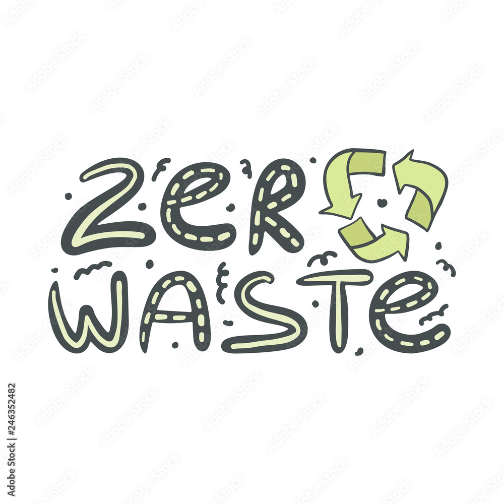 Zero waste hand drawn text with recycling sign Zero waste hand drawn text with recycling sign