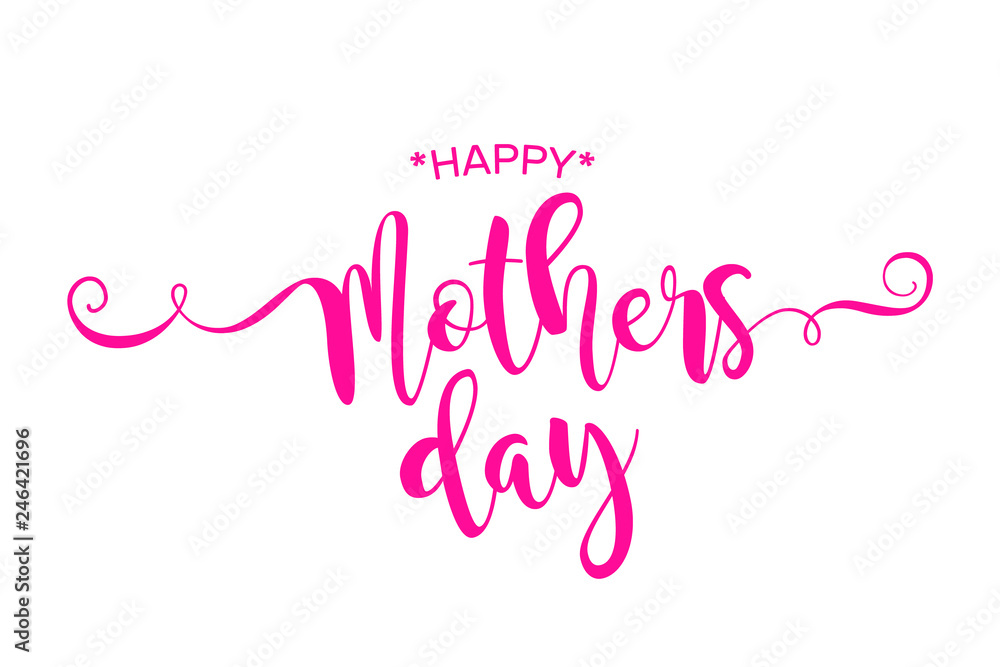 Greeting card Happy Mother's Day pink colour. Banner calligraphy isolated vector background. Greeting card Happy Mother's Day pink colour. Banner calligraphy isolated vector background.