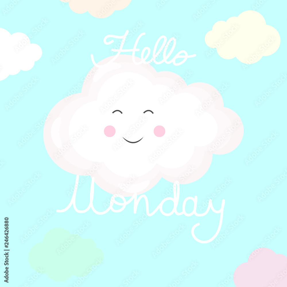 Vector illustration with funny and smiling cloud and hand written text Hello Monday on blue background. Typography motivation card, template for poster, decoration design or web banne, flyer. Vector illustration with funny and smiling cloud and hand written text Hello Monday on blue background. Typography motivation card, template for poster, decoration design or web banne, flyer.