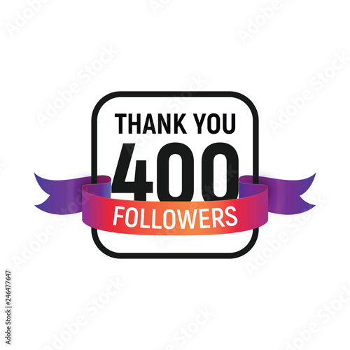 400 followers number with color bright ribbon isolated vector icon. Four hundred follower thank you