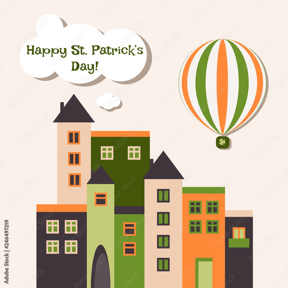 Happy Saint Patrick's Day Greeting Card With Houses And Hot Air Balloon