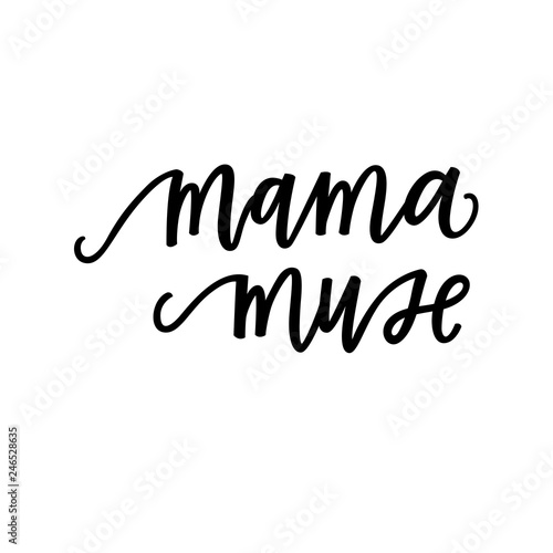 Mama muse