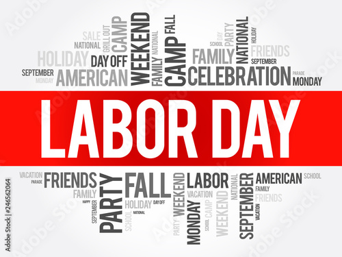 Labor Day word cloud collage, holiday concept background