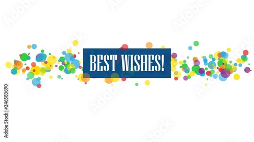 BEST WISHES colorful kinetic type banner