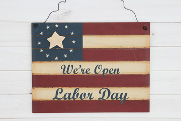 We are open Labor Day message