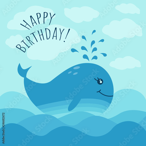 Happy birthday  greeting card with cute whale and sea waves. Vector illustration in blue colors. Cartoon style.