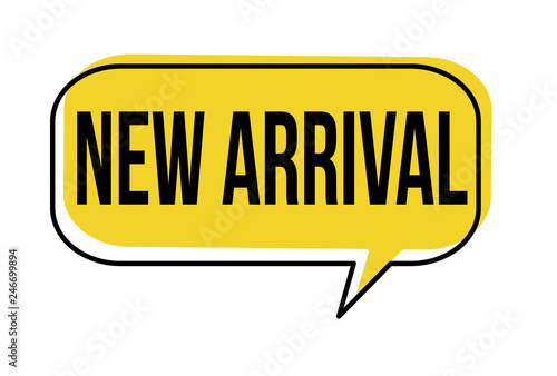 New arrival speech bubble