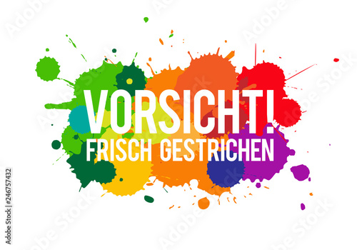 Vorsicht frisch gestrichen