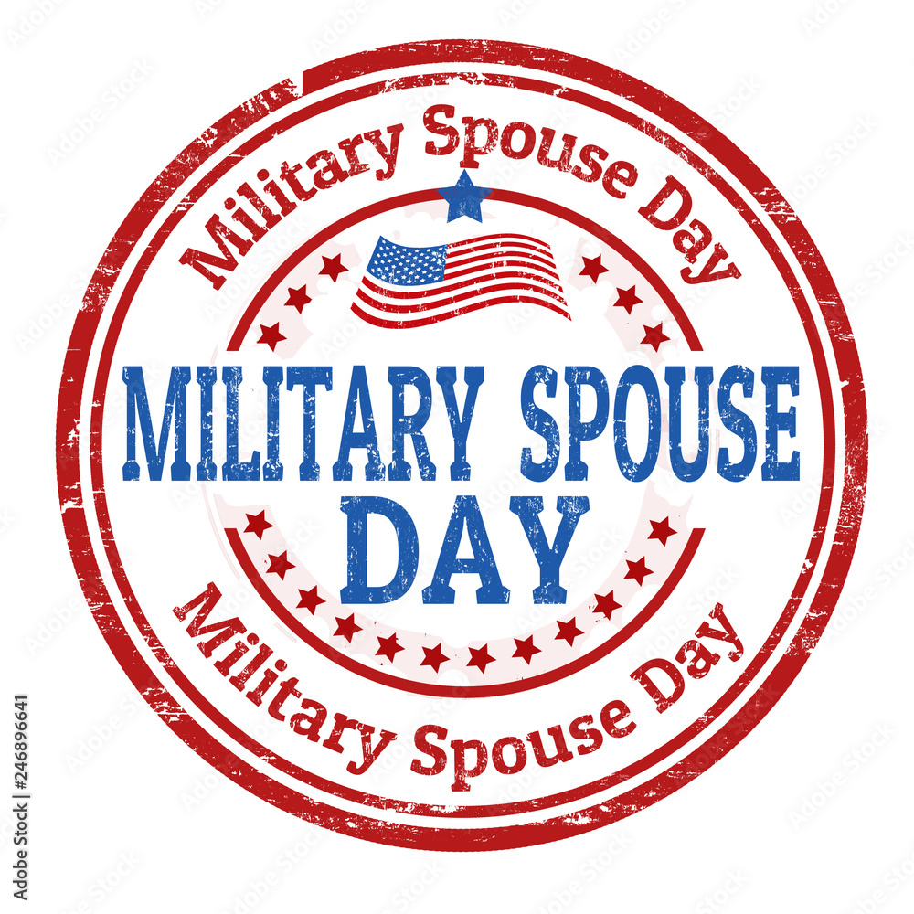 Military spouse day sign or stamp Military spouse day sign or stamp