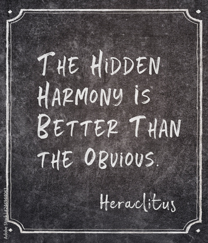 hidden harmony Heraclitus quote