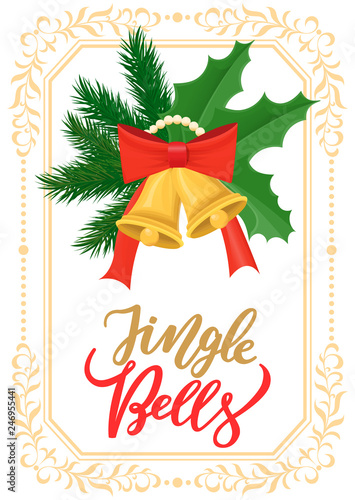 Jungle bells pine tree branches and mistletoe leaves vector. Greeting card with bells and ribbons bows, evergreen plant rounded shape decoration wreath