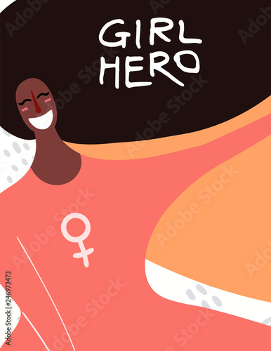 Womens day card, poster, banner, with quote Girl hero and smiling black woman portrait. Hand drawn vector illustration. Flat style design. Concept, element for feminism, girl power.