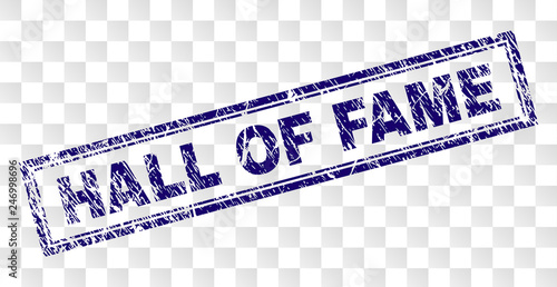 HALL OF FAME stamp seal imprint with rubber print style and double framed rectangle shape. Stamp is placed on a transparent background.