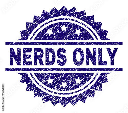 NERDS ONLY stamp seal watermark with distress style. Blue vector rubber print of NERDS ONLY title with grunge texture.