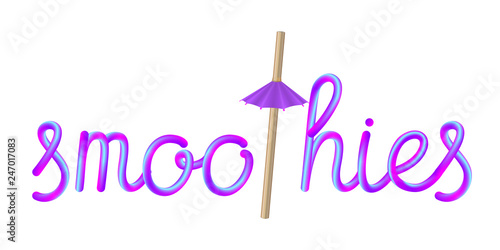 smoothies calligraphic colorful lettering text with reusable natural bio eco bamboo drinking straw and violet umbrella isolated on white background, stock vector illustration clip art