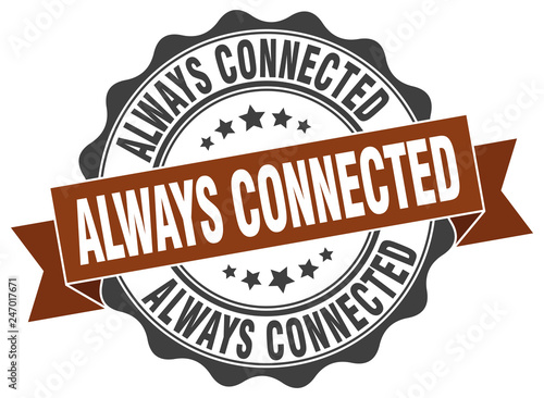 always connected stamp. sign. seal