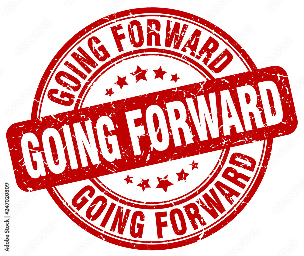 going forward red grunge stamp going forward red grunge stamp