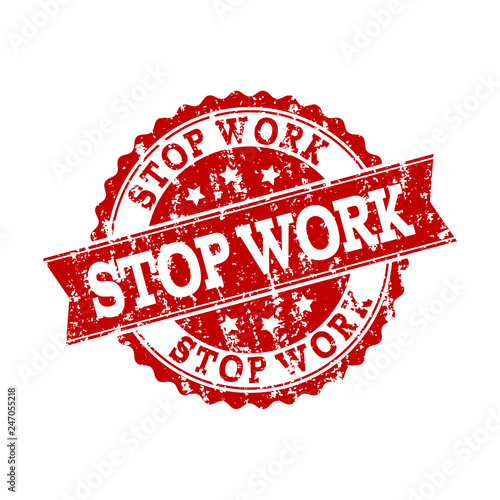 Grunge red STOP WORK stamp seal. Vector STOP WORK rubber seal with grunge style. Isolated red colored watermark on a white background.