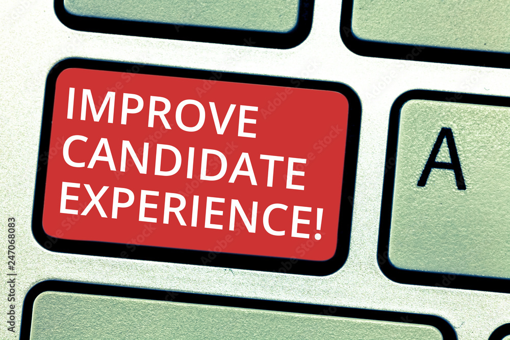 Fototapeta premium Text sign showing Improve Candidate Experience. Conceptual photo Develop jobseekers feeling during recruitment Keyboard key Intention to create computer message pressing keypad idea