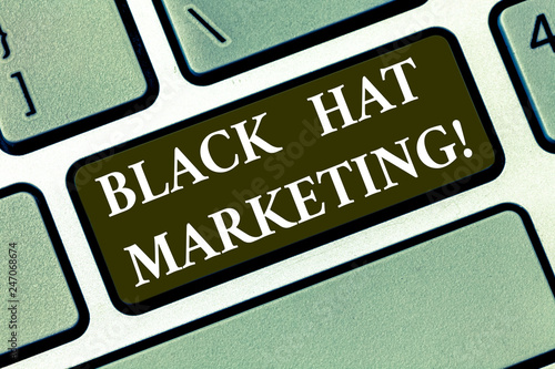Writing note showing Black Hat Marketing. Business photo showcasing Search optimization involves design site be found easily Keyboard key Intention to create computer message pressing keypad idea