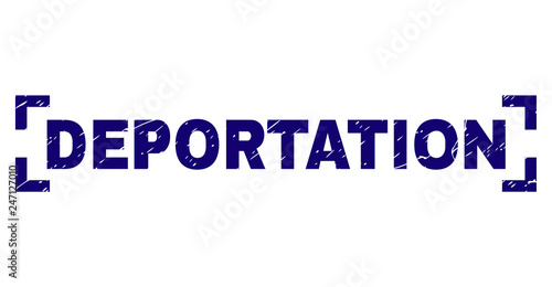DEPORTATION text seal stamp with grunge texture. Text title is placed inside corners. Blue vector rubber print of DEPORTATION with corroded texture.