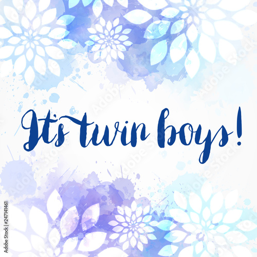 It's twin boys! - gender reveal watercolor abstract background