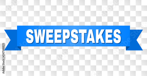 SWEEPSTAKES text on a ribbon. Designed with white caption and blue tape. Vector banner with SWEEPSTAKES tag on a transparent background.