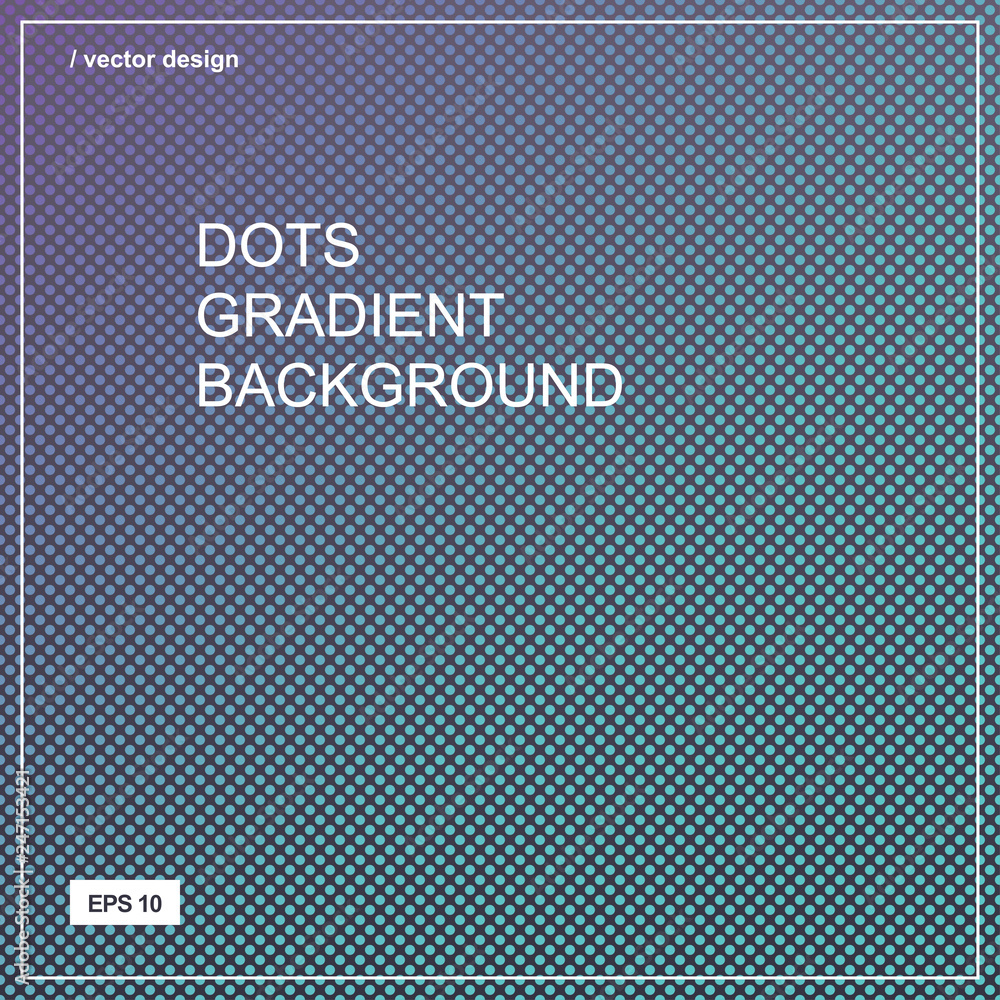 Color gradient halftone background. Dots texture. - obrazy, fototapety, plakaty 