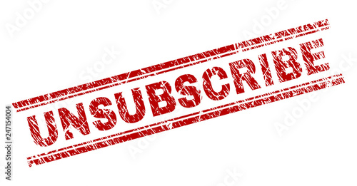 UNSUBSCRIBE seal print with distress texture. Red vector rubber print of UNSUBSCRIBE title with unclean texture. Text title is placed between double parallel lines.