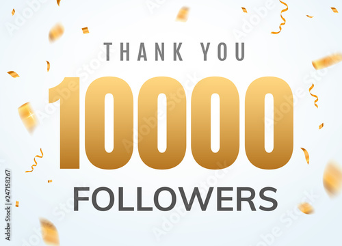 Thank you 10000 followers design template social network number anniversary. Social users golden number friends thousand celebration