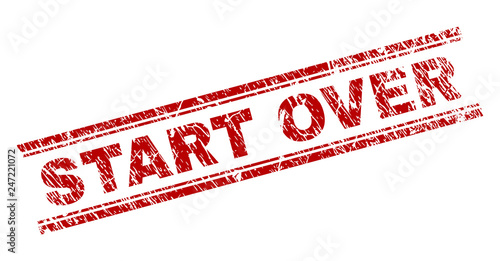 START OVER seal imprint with distress texture. Red vector rubber print of START OVER tag with unclean texture. Text tag is placed between double parallel lines.