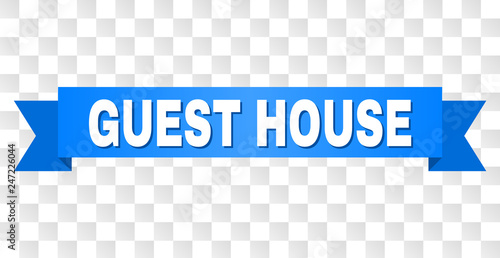 GUEST HOUSE text on a ribbon. Designed with white caption and blue stripe. Vector banner with GUEST HOUSE tag on a transparent background.