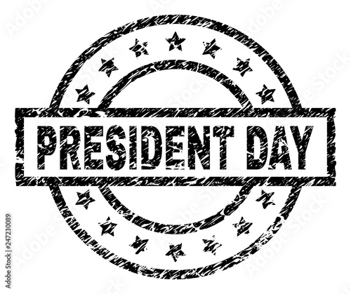 PRESIDENT DAY stamp seal watermark with distress style. Designed with rectangle, circles and stars. Black vector rubber print of PRESIDENT DAY title with grunge texture.