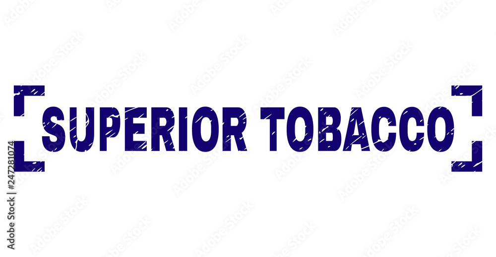 SUPERIOR TOBACCO text seal print with grunge effect. Text caption is placed between corners. Blue vector rubber print of SUPERIOR TOBACCO with unclean texture.