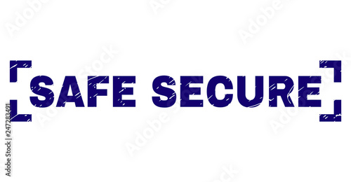 SAFE SECURE label seal print with corroded texture. Text label is placed between corners. Blue vector rubber print of SAFE SECURE with unclean texture.