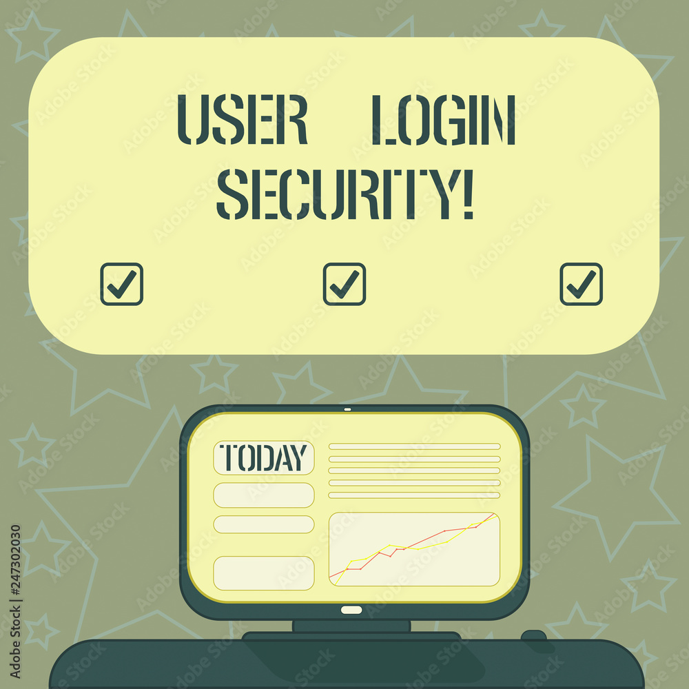 Handwriting text writing User Login Security. Concept meaning set of credentials used to authenticate demonstrating Mounted Computer Screen with Line Graph on Desk Blank Color Text Box
