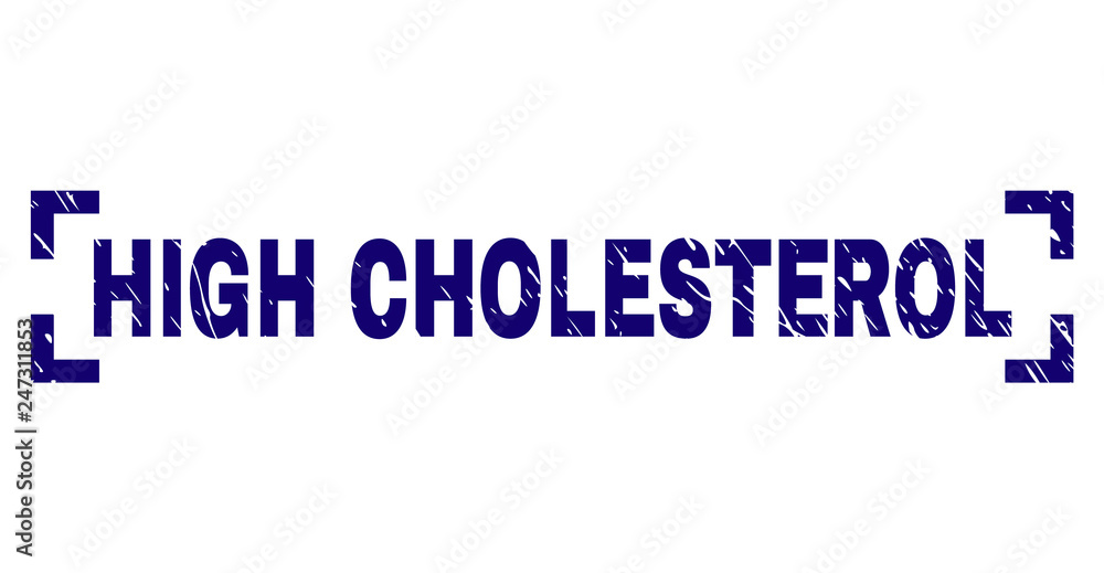 HIGH CHOLESTEROL label seal print with corroded texture. Text tag is placed inside corners. Blue vector rubber print of HIGH CHOLESTEROL with corroded texture.