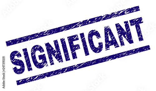 SIGNIFICANT seal watermark with grunge style. Blue vector rubber print of SIGNIFICANT tag with unclean texture. Text tag is placed between parallel lines.