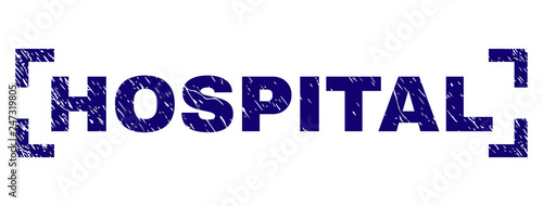 HOSPITAL text seal watermark with distress texture. Text tag is placed between corners. Blue vector rubber print of HOSPITAL with unclean texture.