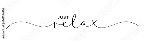 JUST RELAX brush calligraphy banner photo