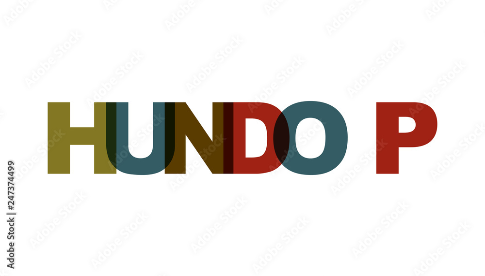 Hundo P, phrase overlap color no transparency. Concept of simple text for typography poster, sticker design, apparel print, greeting card or postcard. Graphic slogan isolated on white background. Hundo P, phrase overlap color no transparency. Concept of simple text for typography poster, sticker design, apparel print, greeting card or postcard. Graphic slogan isolated on white background.