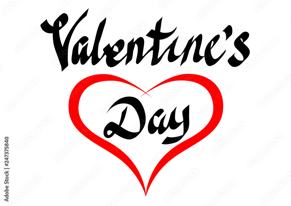 Inscription Valentine's Day and heart sign on a white background Inscription Valentine's Day and heart sign on a white background