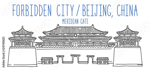 Forbidden City in Beijing. Meridian Gate. Freehand vector drawing isolated on background