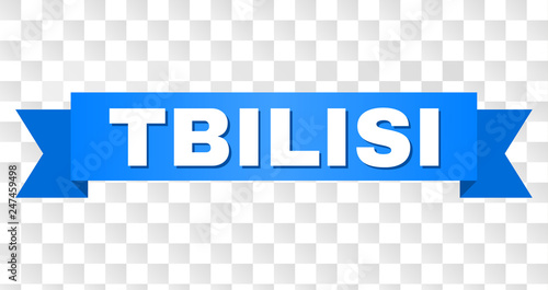 TBILISI text on a ribbon. Designed with white caption and blue tape. Vector banner with TBILISI tag on a transparent background.